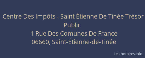 Centre Des Impôts - Saint Étienne De Tinée Trésor Public