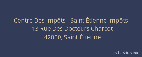 Centre Des Impôts - Saint Étienne Impôts