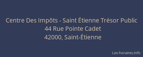Centre Des Impôts - Saint Étienne Trésor Public