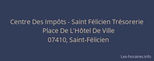 Centre Des Impôts - Saint Félicien Trésorerie