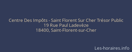 Centre Des Impôts - Saint Florent Sur Cher Trésor Public