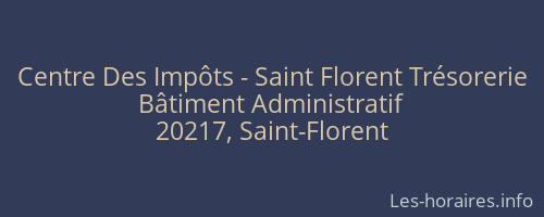 Centre Des Impôts - Saint Florent Trésorerie