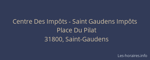 Centre Des Impôts - Saint Gaudens Impôts