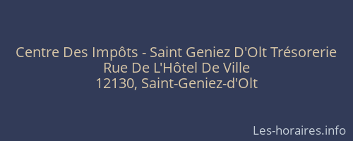 Centre Des Impôts - Saint Geniez D'Olt Trésorerie
