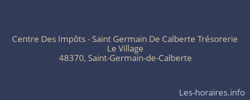 Centre Des Impôts - Saint Germain De Calberte Trésorerie