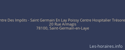 Centre Des Impôts - Saint Germain En Lay Poissy Centre Hospitalier Trésorerie
