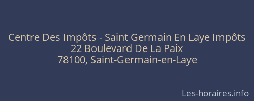 Centre Des Impôts - Saint Germain En Laye Impôts