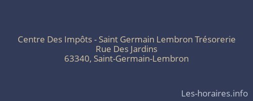 Centre Des Impôts - Saint Germain Lembron Trésorerie