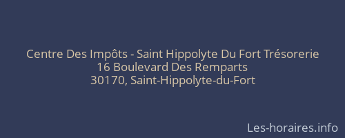 Centre Des Impôts - Saint Hippolyte Du Fort Trésorerie