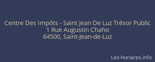 Centre Des Impôts - Saint Jean De Luz Trésor Public