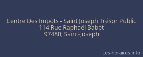 Centre Des Impôts - Saint Joseph Trésor Public