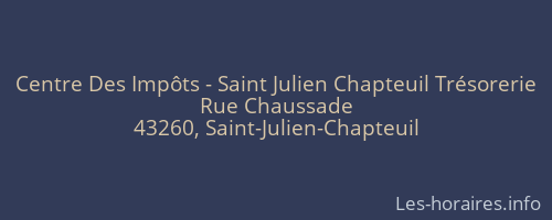 Centre Des Impôts - Saint Julien Chapteuil Trésorerie