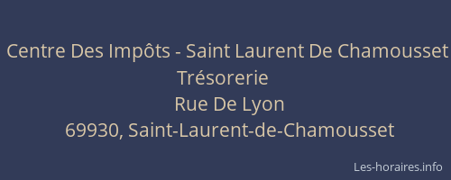 Centre Des Impôts - Saint Laurent De Chamousset Trésorerie