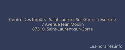 Centre Des Impôts - Saint Laurent Sur Gorre Trésorerie