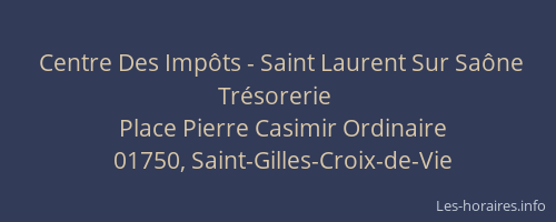 Centre Des Impôts - Saint Laurent Sur Saône Trésorerie