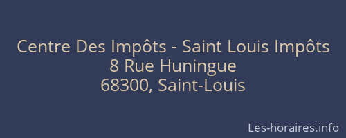 Centre Des Impôts - Saint Louis Impôts