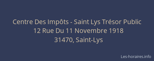 Centre Des Impôts - Saint Lys Trésor Public