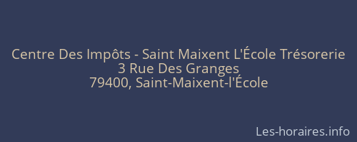 Centre Des Impôts - Saint Maixent L'École Trésorerie
