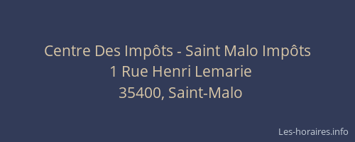 Centre Des Impôts - Saint Malo Impôts