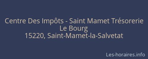 Centre Des Impôts - Saint Mamet Trésorerie