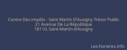 Centre Des Impôts - Saint Martin D'Auxigny Trésor Public