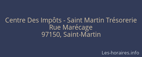 Centre Des Impôts - Saint Martin Trésorerie