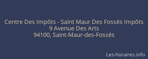 Centre Des Impôts - Saint Maur Des Fossés Impôts