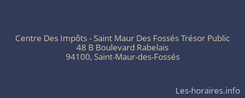Centre Des Impôts - Saint Maur Des Fossés Trésor Public