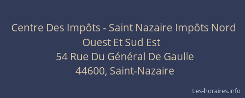 Centre Des Impôts - Saint Nazaire Impôts Nord Ouest Et Sud Est