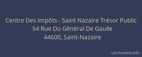 Centre Des Impôts - Saint Nazaire Trésor Public