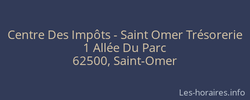Centre Des Impôts - Saint Omer Trésorerie