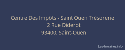 Centre Des Impôts - Saint Ouen Trésorerie