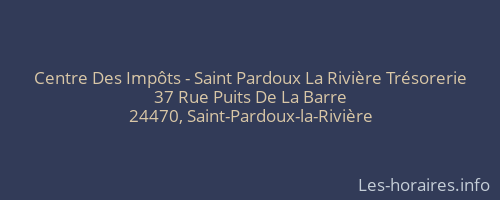 Centre Des Impôts - Saint Pardoux La Rivière Trésorerie