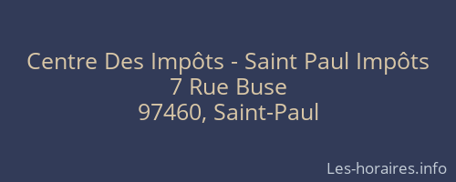 Centre Des Impôts - Saint Paul Impôts