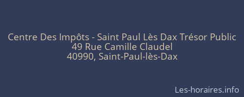 Centre Des Impôts - Saint Paul Lès Dax Trésor Public