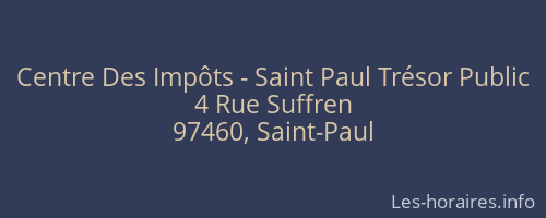 Centre Des Impôts - Saint Paul Trésor Public
