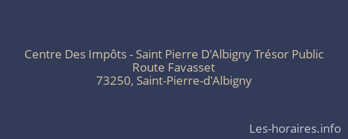 Centre Des Impôts - Saint Pierre D'Albigny Trésor Public