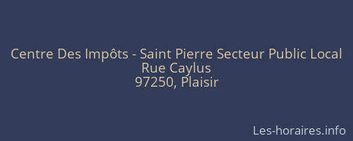 Centre Des Impôts - Saint Pierre Secteur Public Local