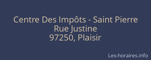 Centre Des Impôts - Saint Pierre