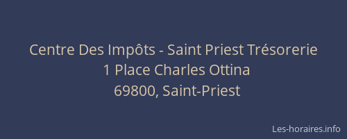 Centre Des Impôts - Saint Priest Trésorerie