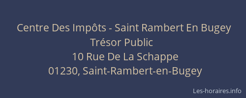 Centre Des Impôts - Saint Rambert En Bugey Trésor Public