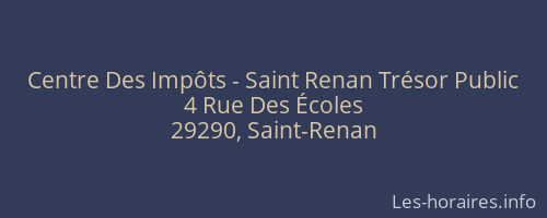 Centre Des Impôts - Saint Renan Trésor Public