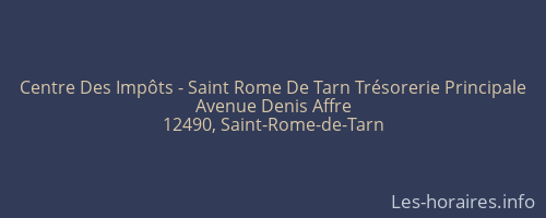 Centre Des Impôts - Saint Rome De Tarn Trésorerie Principale