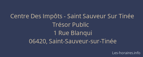 Centre Des Impôts - Saint Sauveur Sur Tinée Trésor Public