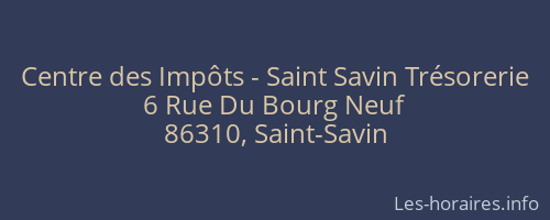 Centre des Impôts - Saint Savin Trésorerie
