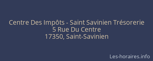 Centre Des Impôts - Saint Savinien Trésorerie