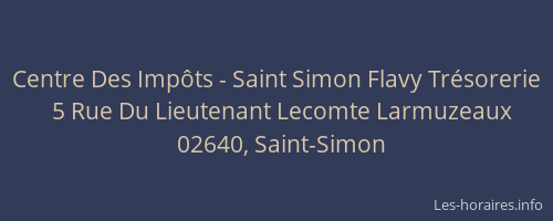 Centre Des Impôts - Saint Simon Flavy Trésorerie