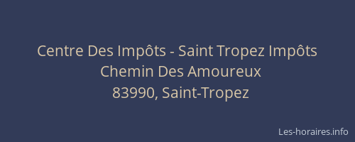 Centre Des Impôts - Saint Tropez Impôts