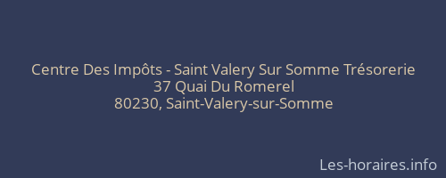 Centre Des Impôts - Saint Valery Sur Somme Trésorerie