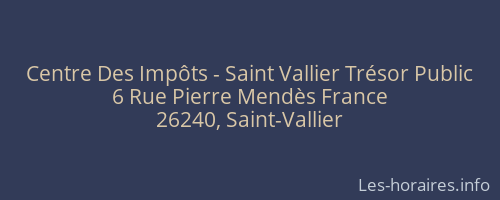 Centre Des Impôts - Saint Vallier Trésor Public